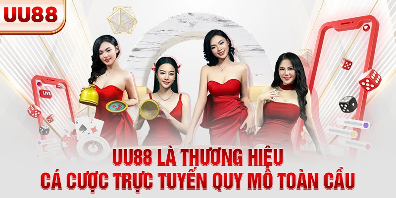 UU88 là thương hiệu cá cược trực tuyến quy mô toàn cầu UU88 là thương hiệu cá cược trực tuyến quy mô toàn cầu